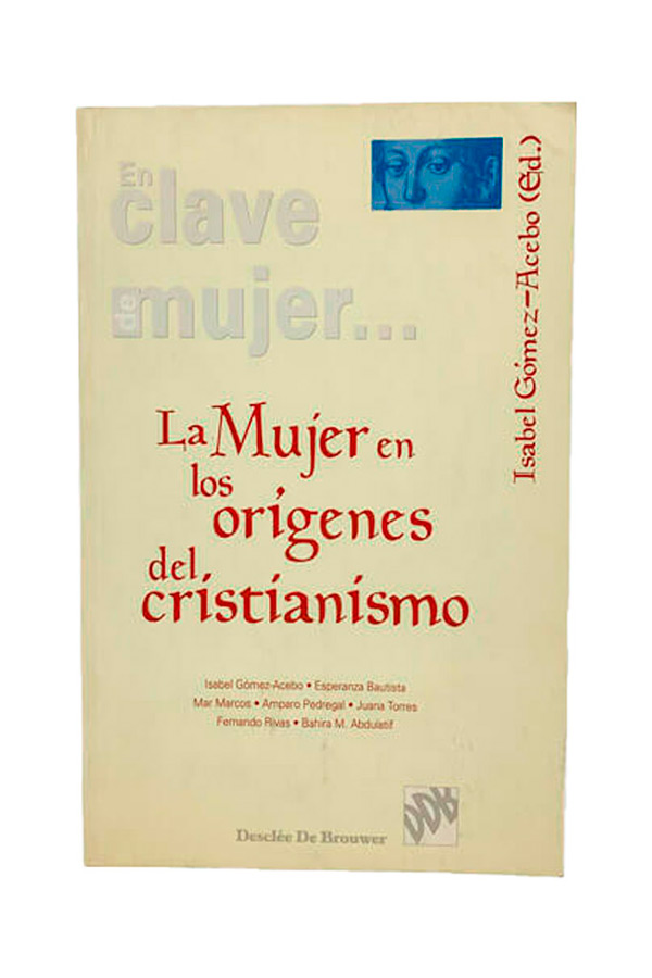 La mujer en los orígenes del Cristianismo