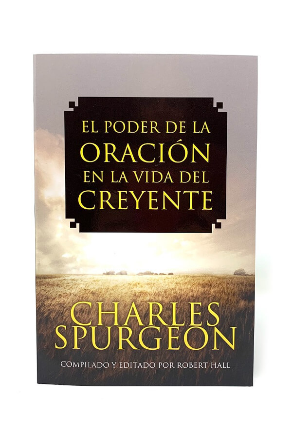 El poder de la oración en la vida del creyente