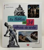 Portada de La Biblia en 34 obras de arte de Françoise Claustres