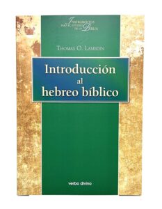 Introducción al Hebreo Bíblico – Thomas O. Lambdin