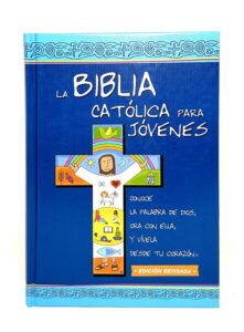 Biblia Católica para Jóvenes con comentarios y recursos litúrgicos