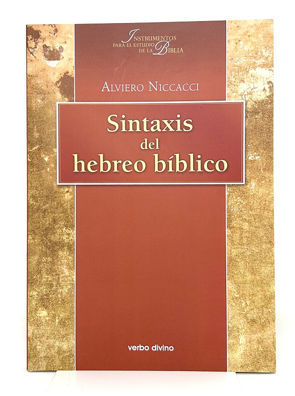 Sintaxis del Hebreo Bíblico - Manual de Análisis Gramatical y Exegético