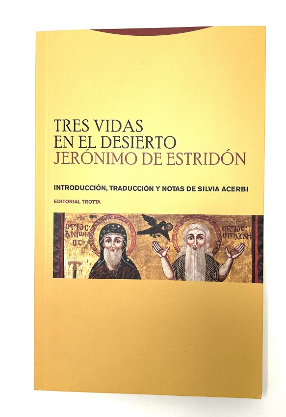 Portada de Tres vidas en el desierto de Jerónimo de Estridón