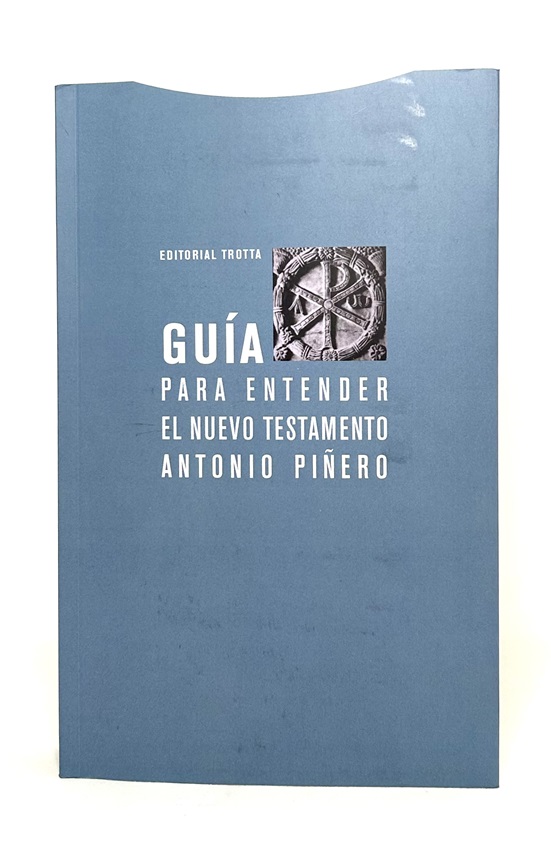 Portada de Guía para entender el Nuevo Testamento por Antonio Piñero