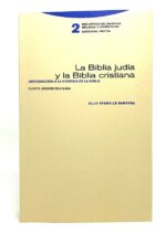 Portada de La Biblia judía y la Biblia cristiana: Introducción a la historia de la Biblia