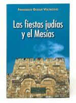 Portada de Las fiestas judías y el Mesías - Francesco Giosué Voltaggio