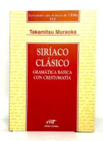 Portada de Siríaco Clásico – Gramática básica con crestomatía de Takamitsu Muraoka, con ilustraciones representativas del siríaco clásico
