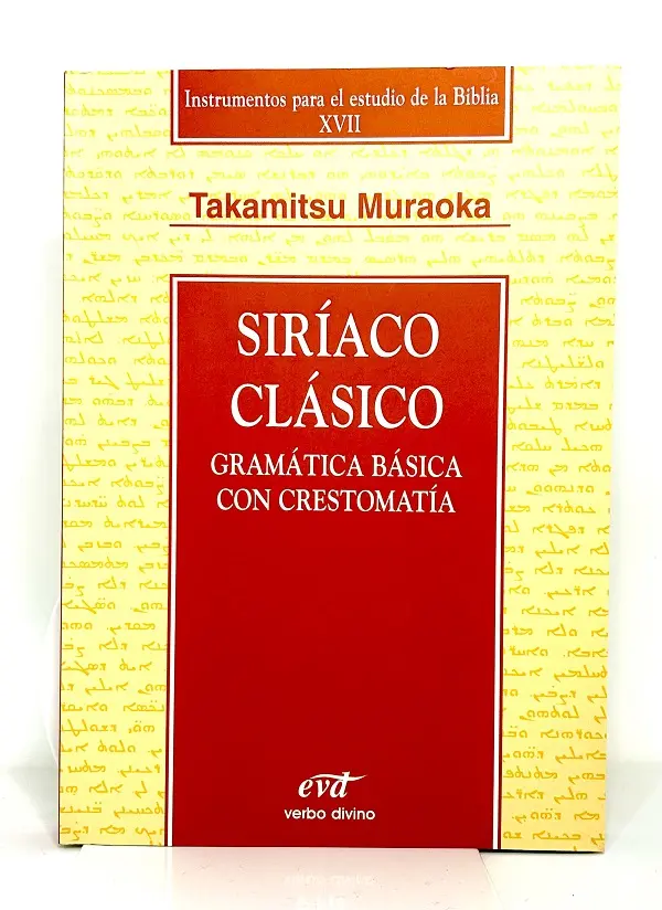 Portada de Siríaco Clásico – Gramática básica con crestomatía de Takamitsu Muraoka, con ilustraciones representativas del siríaco clásico
