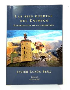 Portada del libro Las seis puertas del enemigo de Javier Luzón Peña