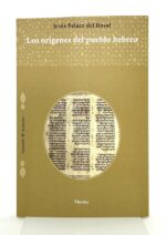 Portada de "Los orígenes del pueblo hebreo" de Jesús Peláez.