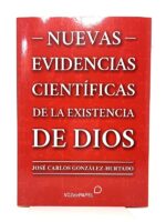 Portada del libro Nuevas evidencias científicas de la existencia de Dios