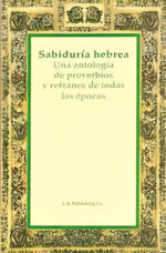 Portada de "Sabiduría Hebrea – Antología de proverbios y refranes", una obra que conecta con la cultura y el conocimiento ancestral.
