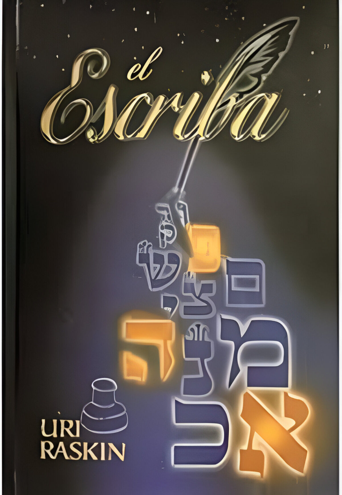 Portada del libro "El Escriba", una historia de esperanza y propósito.