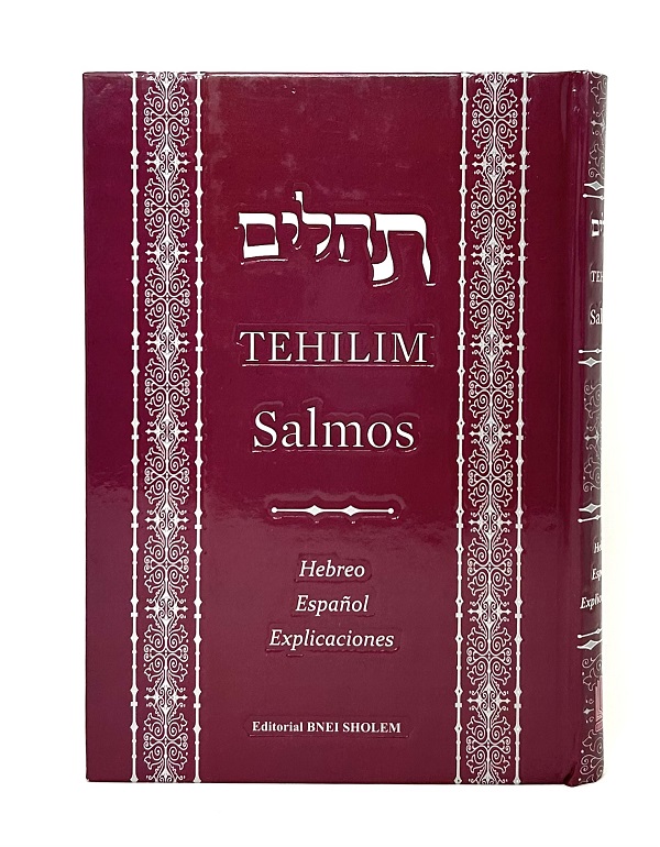 Portada del libro Tehilim Salmos, Hebreo Español con Explicaciones.
