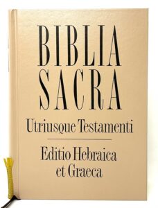 Utriusque Testamenti – Biblia Hebraica y Griega