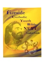 Portada de la Fireside Catholic Youth Bible Leader’s Guide, diseñada para guiar a líderes en la formación espiritual de adolescentes católicos