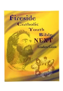 Portada de la Fireside Catholic Youth Bible Leader’s Guide, diseñada para guiar a líderes en la formación espiritual de adolescentes católicos