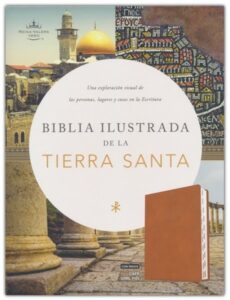 Biblia Ilustrada de la Tierra Santa
