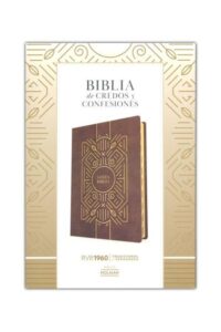 Biblia de Credos y Confesiones