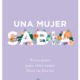 Una mujer sabia