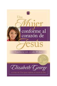Una mujer conforme al corazon de Jesus